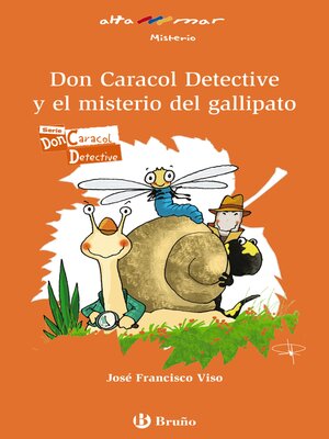 cover image of Don Caracol Detective y el misterio del gallipato